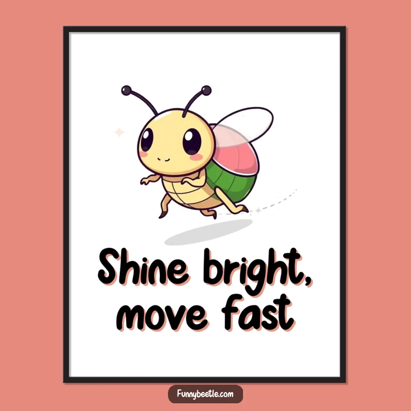Funny Speedy Beetle Poster: Magical Trail Art, Hilarious Decor Gift