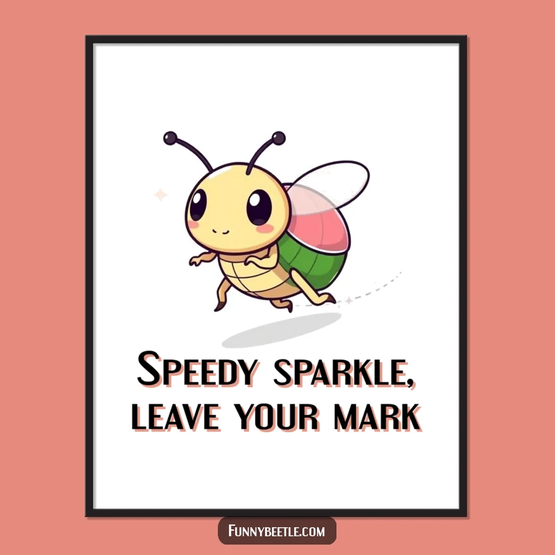 Funny Free Printable Wall Art: Sparkly Beetle Speed Digital Download Decor