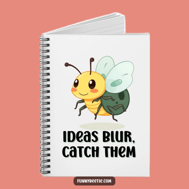 Funny Buzzing Beetle Notebook: Capture Your Busy Thoughts, Hilarious Gift